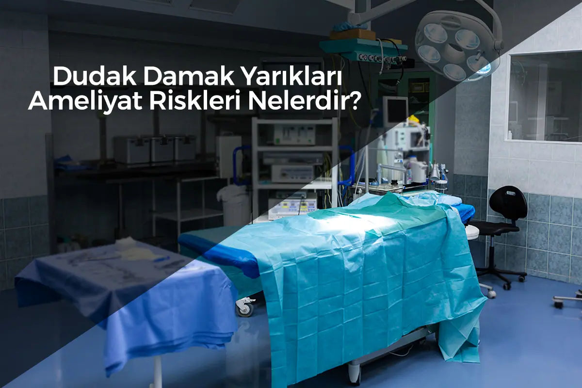 Dudak Damak Yarıkları - Prof. Dr. Hakan Ağır